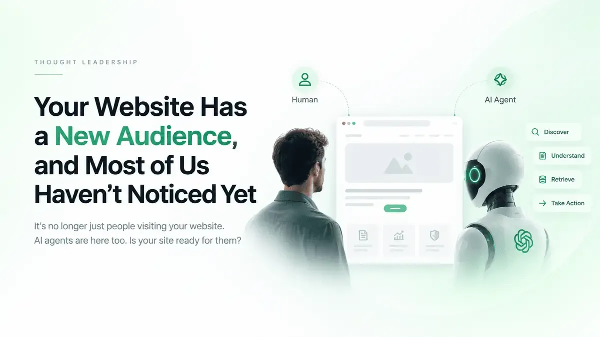 Your Website Has a New Audience, and Most of Us Haven't Noticed Yet